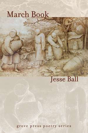 March Book de Jesse Ball