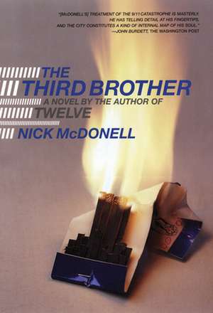 The Third Brother de Nick McDonell