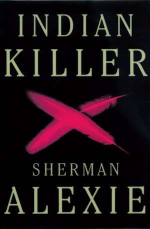 Indian Killer de Sherman Alexie