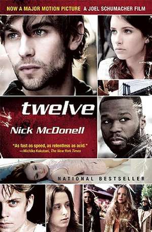 Twelve de Nick Mcdonell