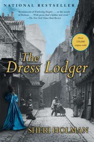 The Dress Lodger: What the Great Books Taught Me about Life, Death, and Pretty Much Everthing Else de Sheri Holman