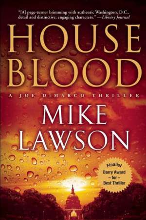 House Blood de Mike Lawson