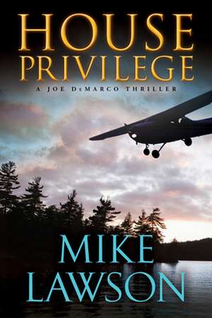 House Privilege de Mike Lawson
