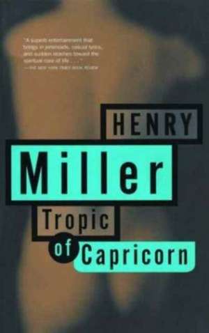 Tropic of Capricorn de Henry Miller