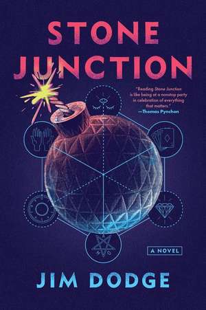 Stone Junction de Jim Dodge