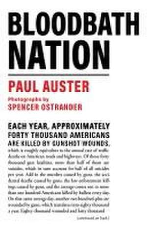 Bloodbath Nation de Paul Auster