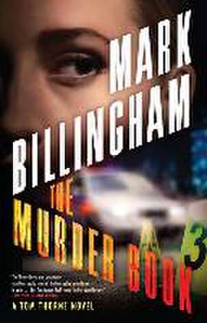 The Murder Book de Mark Billingham