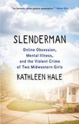 Slenderman de Kathleen Hale