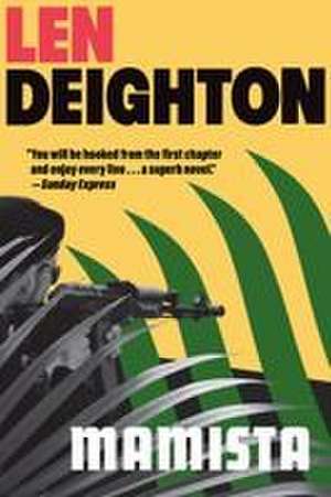Mamista de Len Deighton