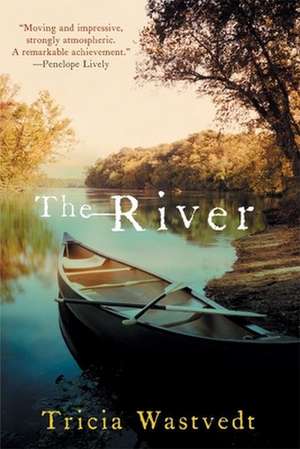 The River: And Other Nightmares de Tricia Wastvedt