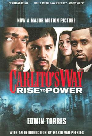 Carlito's Way: Rise to Power de Edwin Torres