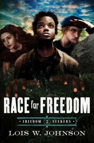 Race for Freedom de Lois Walfrid Johnson