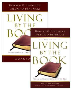 Living by the Book Set of 2 Books- Book and Workbook de Howard G. Hendricks