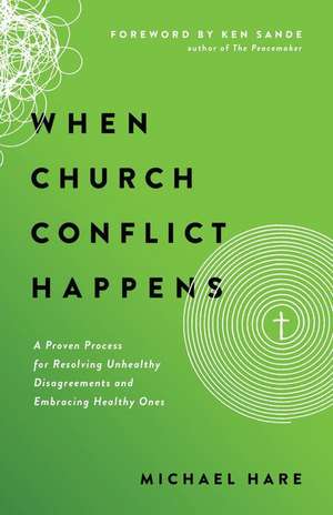 When Church Conflict Happens de Michael Hare