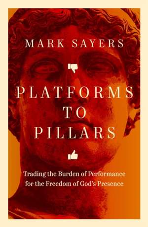 Platforms to Pillars de Mark Sayers