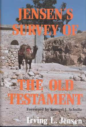 Jensen's Survey of the Old Testament de Irving L. Jensen