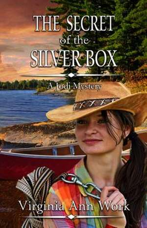 The Secret in the Silver Box: Jodi Mystery Series Book 2 de Virginia Work