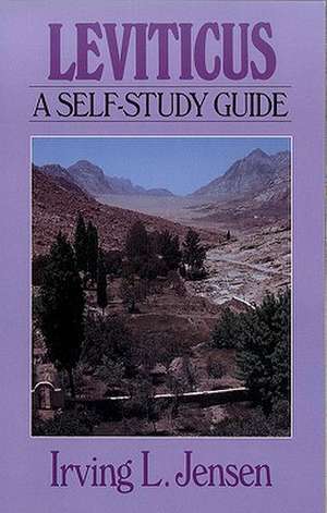 Leviticus: A Self-Study Guide de Irving L. Jensen