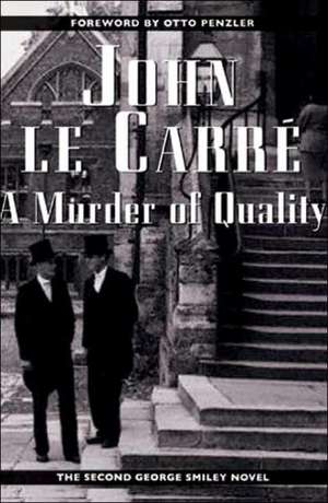 Murder of Quality de John Le Carre