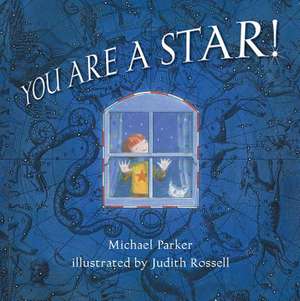 You Are a Star! de Michael Parker