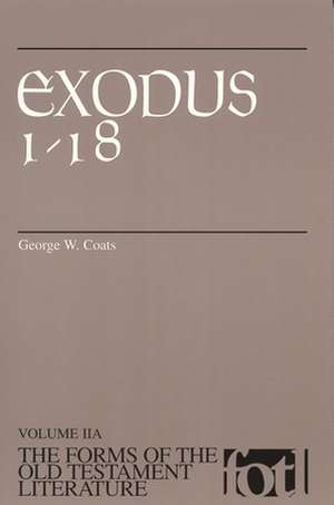 Exodus 1-18 de George W. Coats