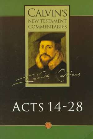 Acts 14-28 de John Calvin