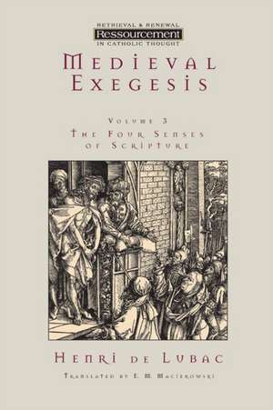 Medieval Exegesis, vol. 3 de Henri De Lubac