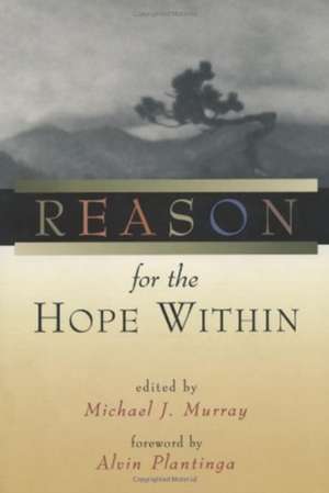 Reason for the Hope Within de Alvin Plantinga