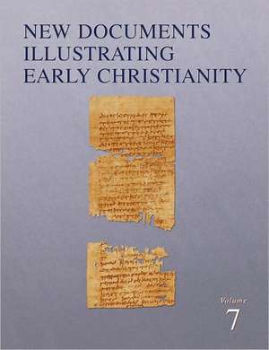 New Documents Illustrating Early Christianity, 7: A Review of the Greek Inscriptions and Papyri Published in 1982-83 de Stephen Llewelyn