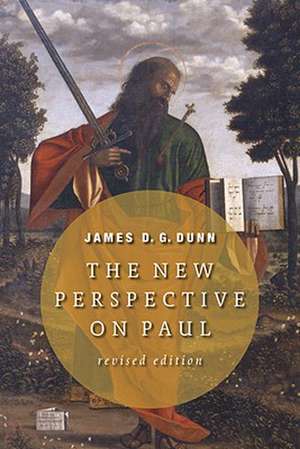 The New Perspective on Paul de JAMES D.G. DUNN