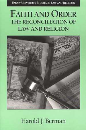 Faith and Order de Harold Joseph Berman