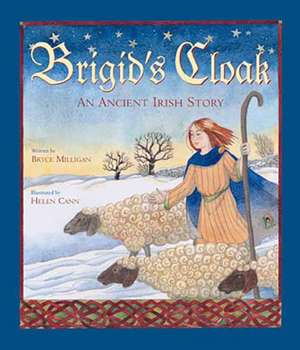 Brigid's Cloak de Bryce Milligan