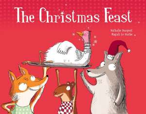 The Christmas Feast de Nathalie Dargent