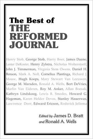 The Best of the Reformed Journal de James D. Bratt