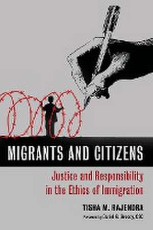 Migrants and Citizens de Rajendra, Tisha M.