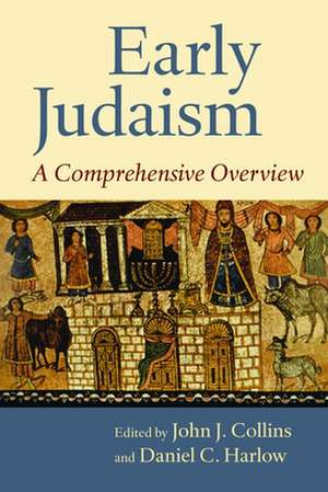 Early Judaism: A Comprehensive Overview de John J. Collins