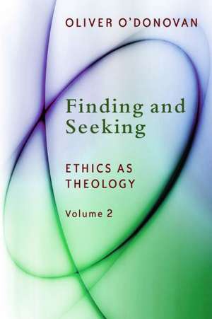 Finding and Seeking de Oliver O'Donovan