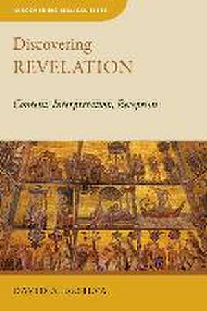 Discovering Revelation de David A Desilva