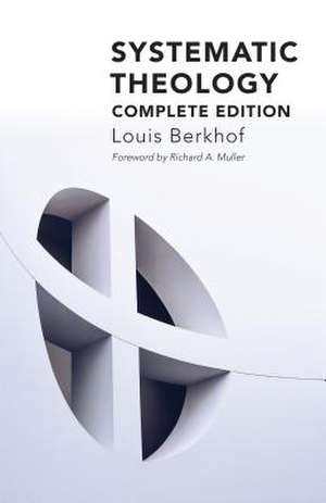 Systematic Theology de Louis Berkhof