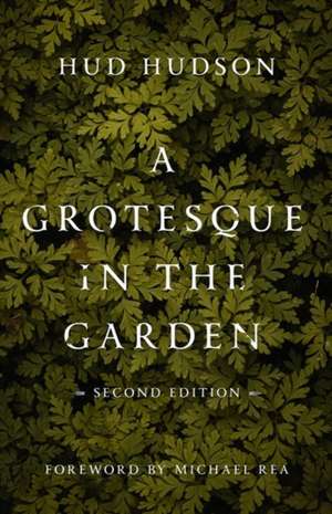 A Grotesque in the Garden de Hud Hudson