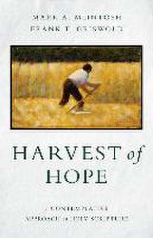 Harvest of Hope de Mark a McIntosh