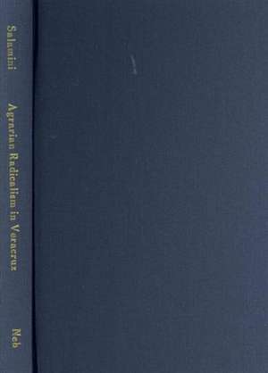 Agrarian Radicalism in Veracruz, 1920-38 de Heather Fowler Salamini