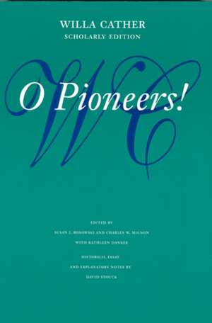 O Pioneers! de Willa Cather