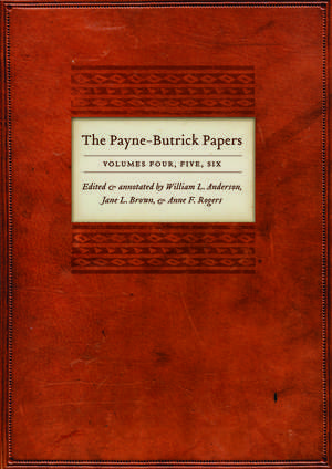 The Payne-Butrick Papers, Volumes 4, 5, 6 de William L. Anderson