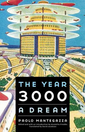 The Year 3000: A Dream de Paolo Mantegazza