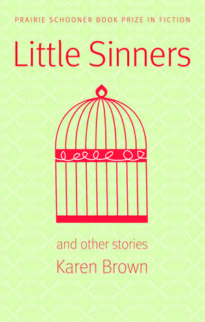 Little Sinners, and Other Stories de Karen Brown