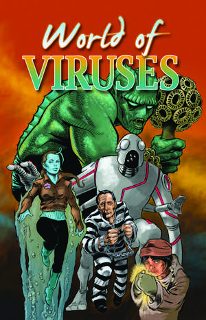 World of Viruses de Dr. Judy Diamond