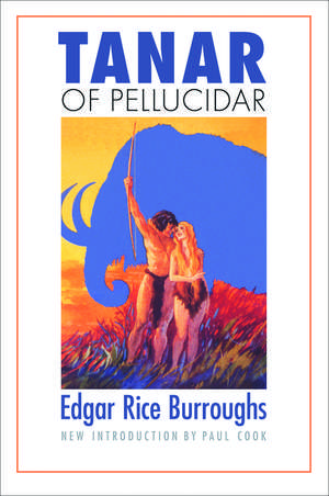 Tanar of Pellucidar de Edgar Rice Burroughs