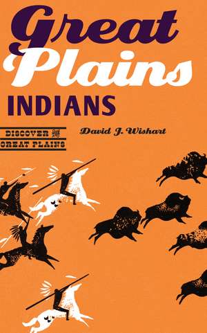 Great Plains Indians de David J. Wishart