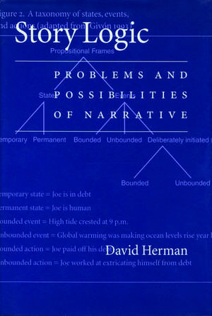 Story Logic: Problems and Possibilities of Narrative de David Herman